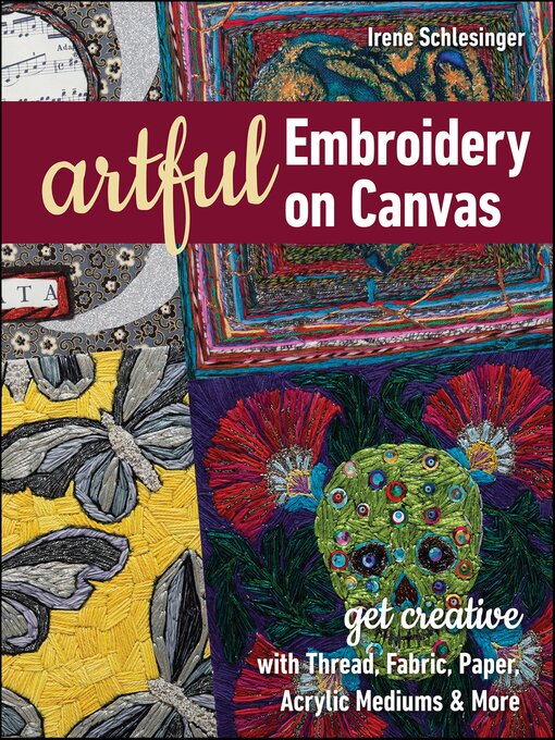 Title details for Artful Embroidery on Canvas by Irene Schlesinger - Wait list